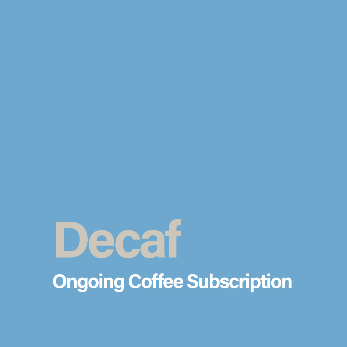 Ongoing Coffee Subscription - Decaf - Seven Seeds