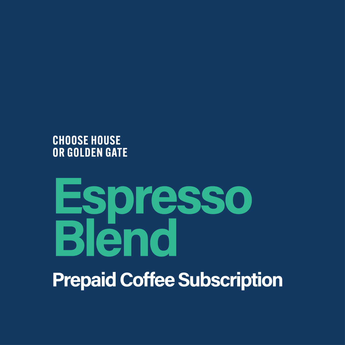 Prepaid Coffee Subscription - Espresso Blend - Seven Seeds